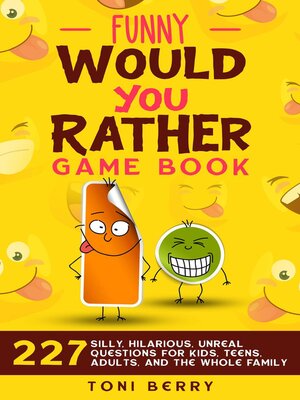 cover image of Funny Would You Rather Game Book